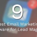 Best Email Marketing Software for Lead Magnets