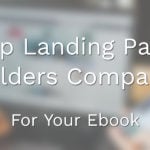 Top Landing Page Builders Compared