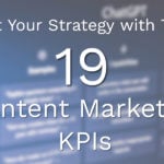 Critical Content Marketing KPIs