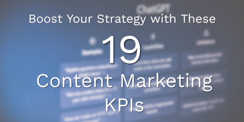 Critical Content Marketing KPIs