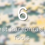 Best Paraphrasing Tools