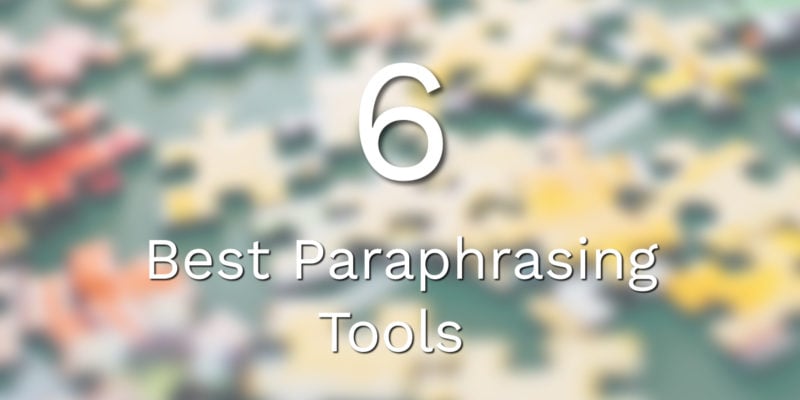 Best Paraphrasing Tools